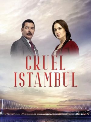 Cruel Istambul : Poster