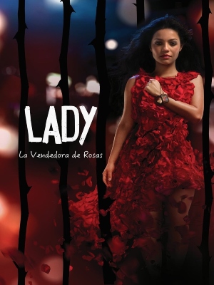 Lady, La Vendedora de Rosas : Poster