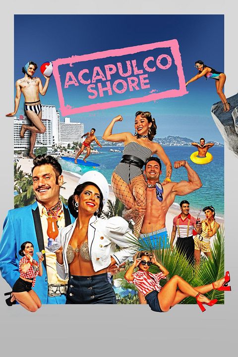Acapulco Shore : Poster
