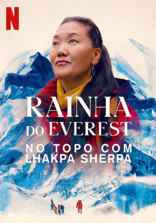 Rainha do Everest: No Topo com Lhakpa Sherpa : Poster