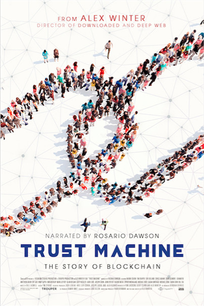 Trust Machine: The Story of Blockchain : Poster