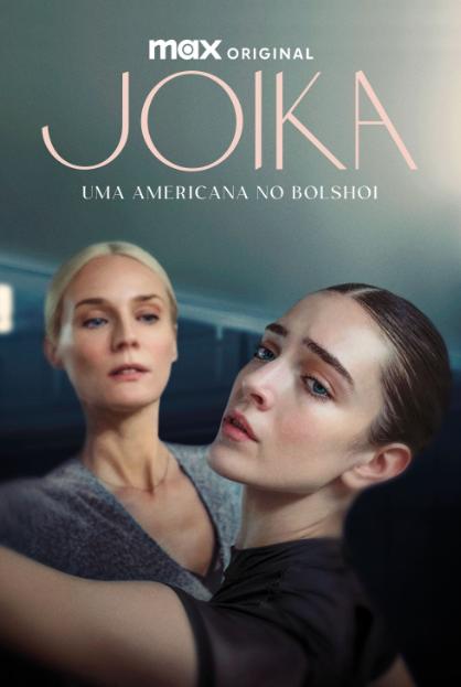 Joika: Uma Americana no Bolshoi : Poster