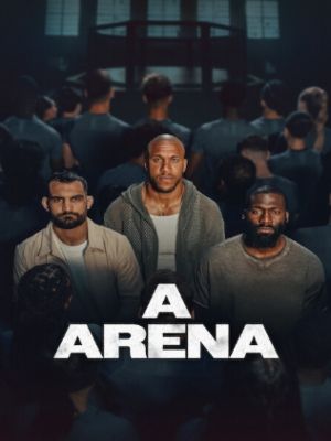 A Arena : Poster