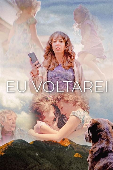 Eu Voltarei : Poster