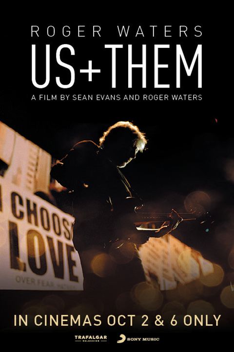 Roger Waters Us + Them : Poster