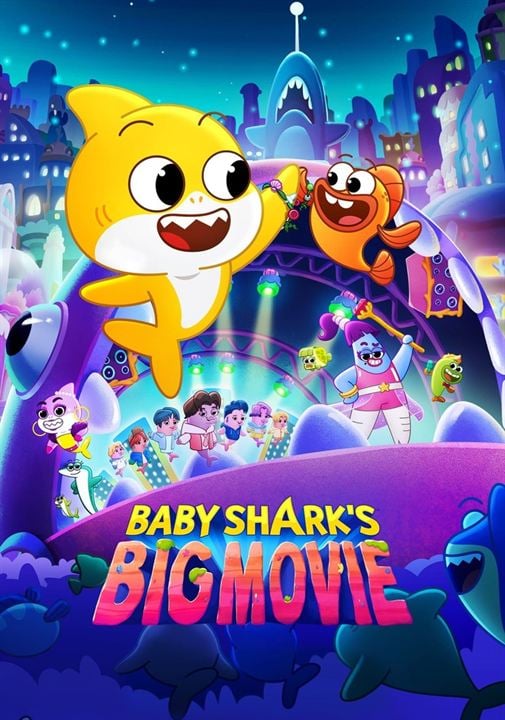 Baby Shark - O Grande Filme : Poster