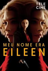 Meu Nome Era Eileen : Poster