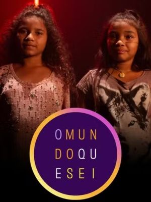 O Mundo Que Sei : Poster