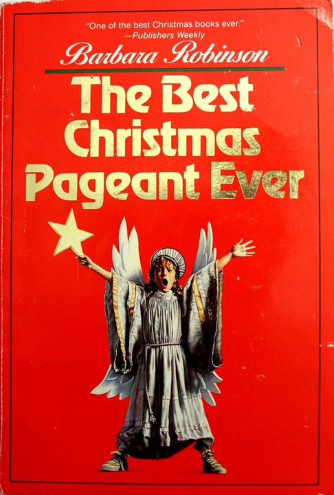 The Best Christmas Pageant Ever : Poster