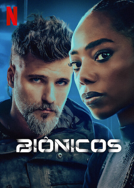 Biônicos : Poster