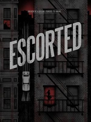 Escorted : Poster