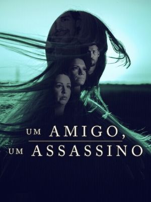 Um Amigo, um Assassino : Poster