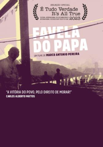 Favela do Papa : Poster