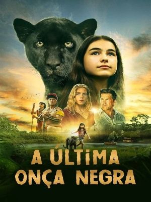 A Última Onça Negra : Poster