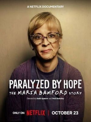 Paralisada Pela Esperança: A História de María Bamford : Poster