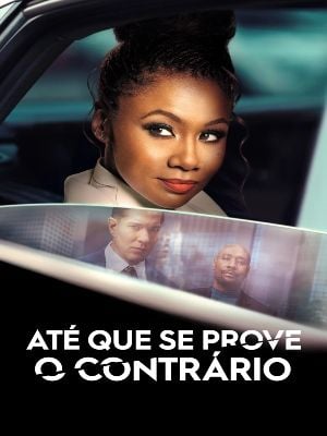Até que se Prove o Contrário : Poster