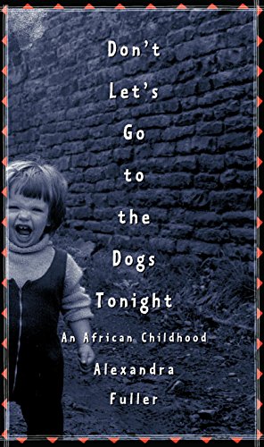 Don't Let's Go to the Dogs Tonight : Poster