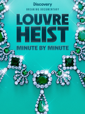O Grande Roubo Do Louvre: O Crime Minuto a Minuto  : Poster