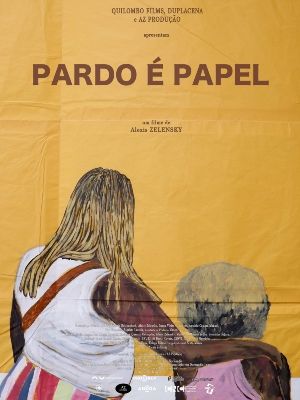 Pardo é Papel : Poster