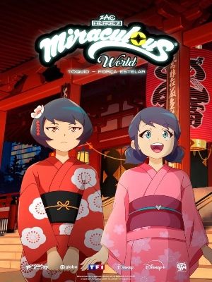 Miraculous World: Tóquio - Força Estelar : Poster