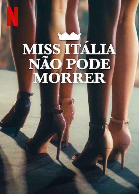 Miss Itália Não Pode Morrer : Poster