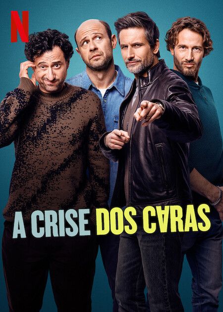 A Crise dos Caras : Poster