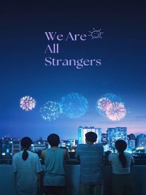Somos Todos Estranhos : Poster