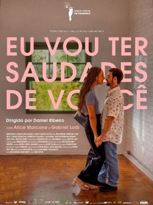 Eu Vou Ter Saudades de Você : Poster