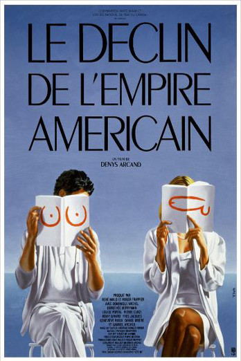 O Declínio do Império Americano : Poster