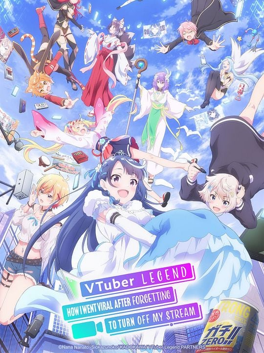 VTuber Legend: How I Went Viral after Forgetting to Turn Off My Stream : Poster