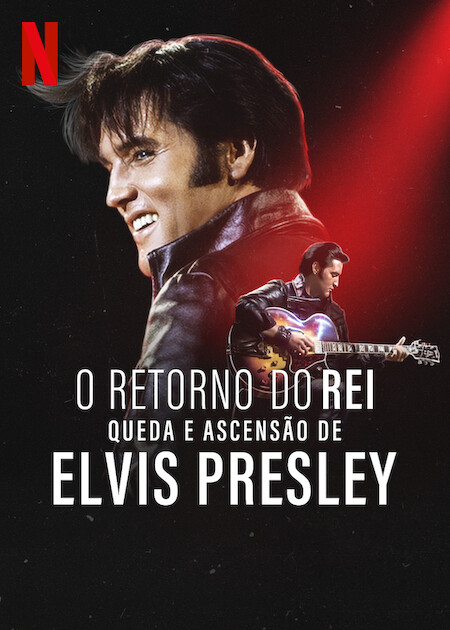 O Retorno do Rei: Queda e Ascensão de Elvis Presley : Poster