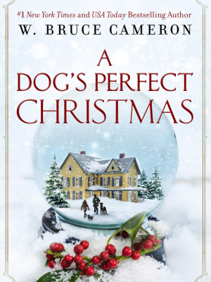 A Dog’s Perfect Christmas : Poster