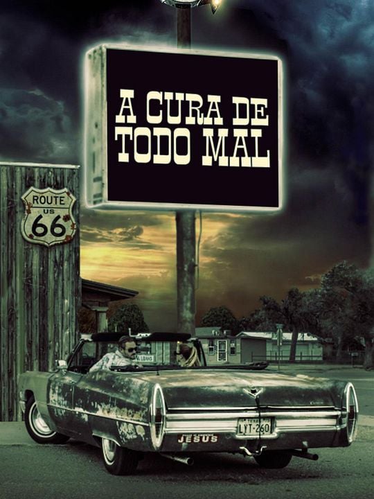 A Cura de Todo Mal : Poster