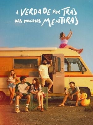 A Verdade por Trás das Minhas Mentiras : Poster