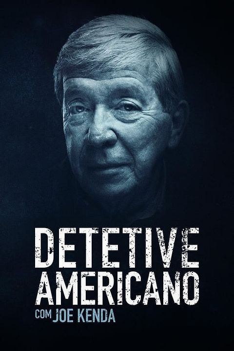 Detetive Americano com Joe Kenda : Poster