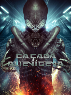 Caçada Alienígena : Poster