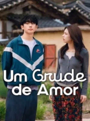 Um Grude de Amor : Poster
