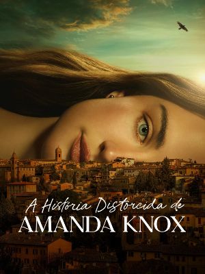 A História Distorcida de Amanda Knox : Poster