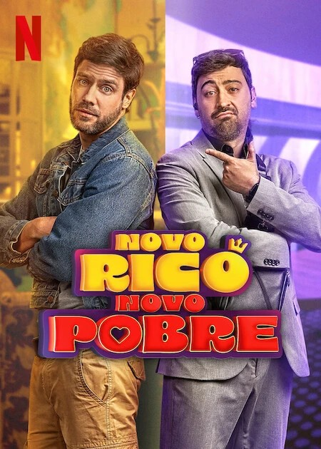 Novo Rico, Novo Pobre : Poster