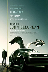 John DeLorean: Visionário ou Vigarista? : Poster