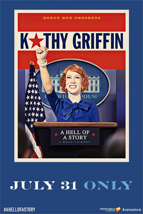 Kathy Griffin: A Hell of a Story : Poster