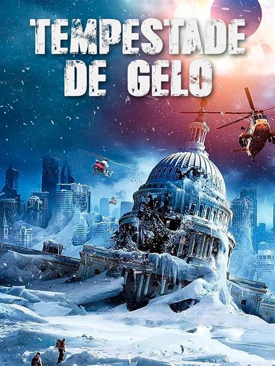 Tempestade de Gelo : Poster