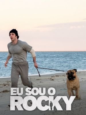 Eu Sou o Rocky : Poster