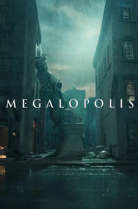 Megalópolis : Poster