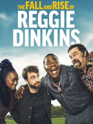 The Fall And Rise Of Reggie Dinkins : Poster