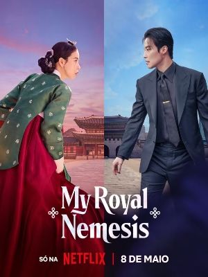 My Royal Nemesis  : Poster