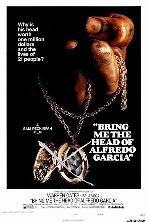 Tragam-me a Cabeça de Alfredo Garcia : Poster