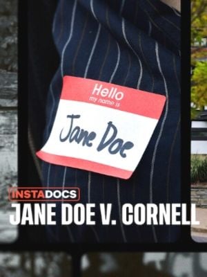 Instadocs: Jane Doe contra Cornell : Poster