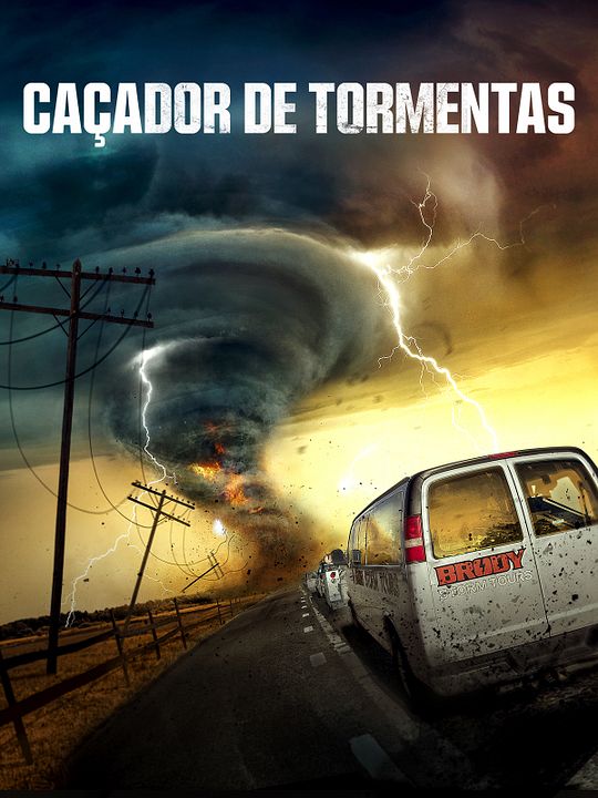 Caçador de Tormentas : Poster