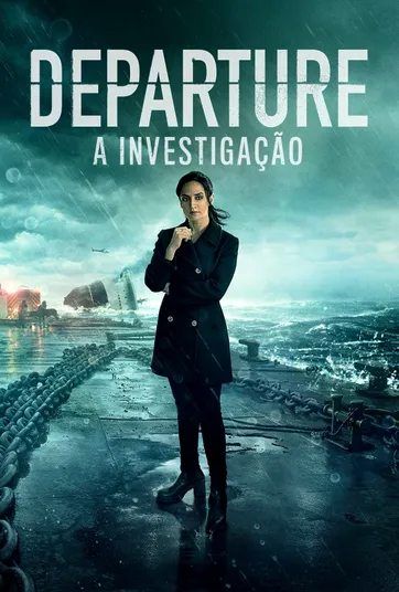 Pôster Departure - A Investigação 1ª temporada - Pôster 1 no 7 ...